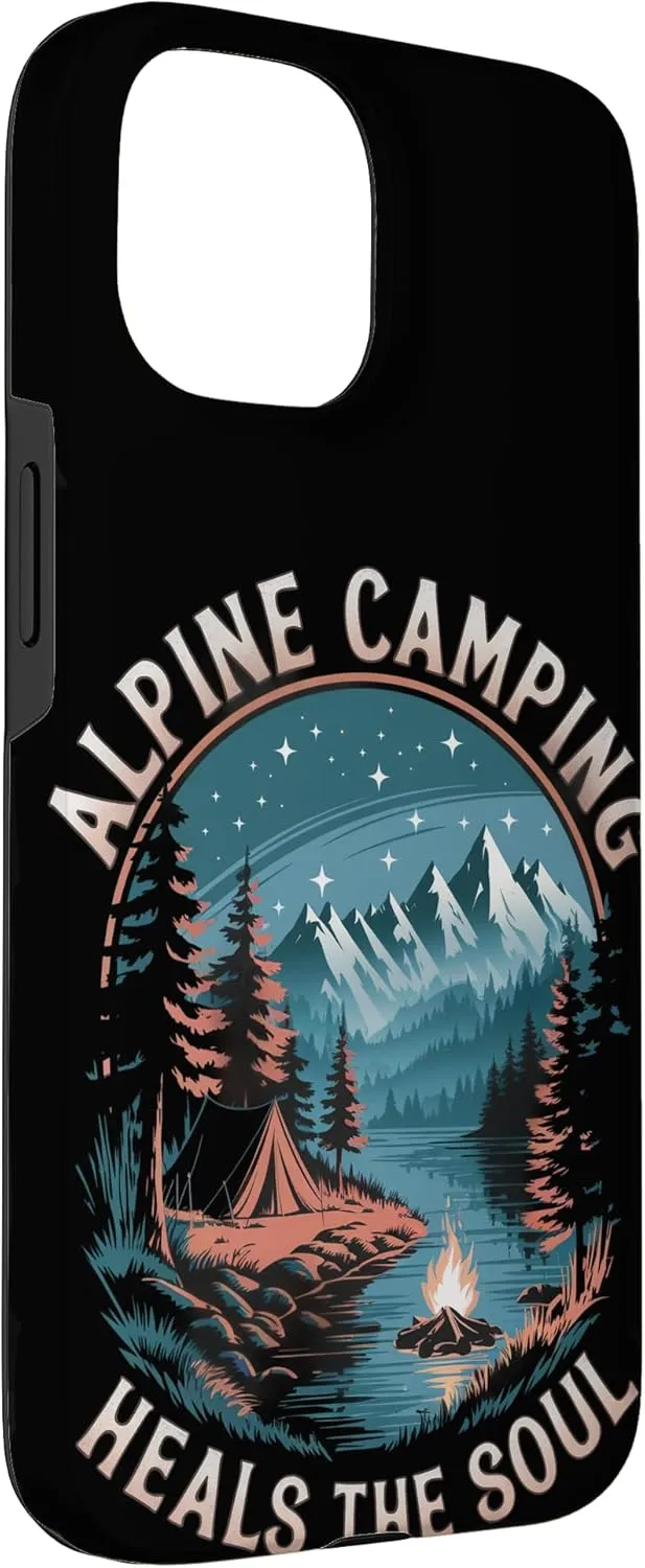 Alpine Camping Heals the Soul Alpine Camping Case for iPhone 15