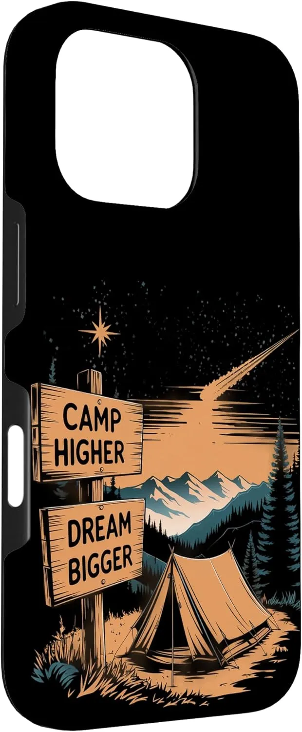 Camp Higher Dream Bigger Alpine Camping Case for iPhone 16 Pro