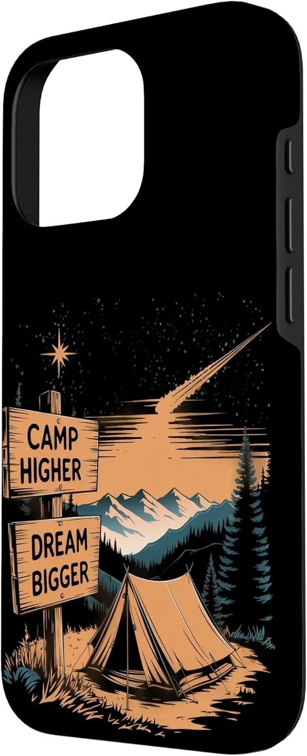 Camp Higher Dream Bigger Alpine Camping Case for iPhone 16 Pro