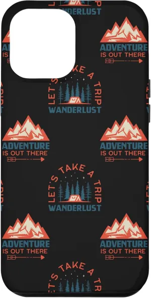 iPhone 15 Plus Adventure Wanderlust Trip Nature Outdoor Trekking Hike Gift Case