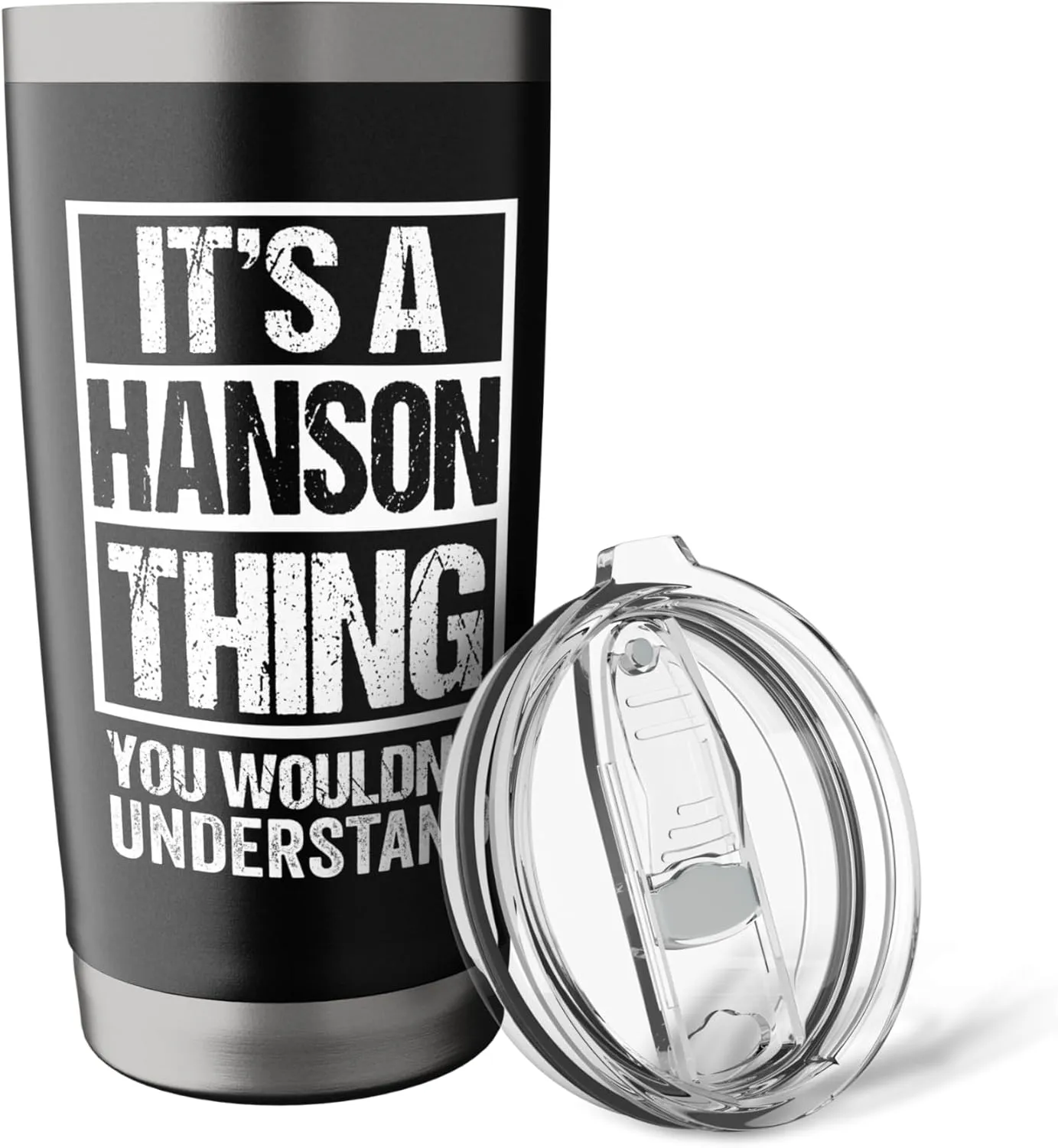 It's A Hanson Thing You Wouldn't Understand Surname Name Stainless Steel Insulated Tumbler