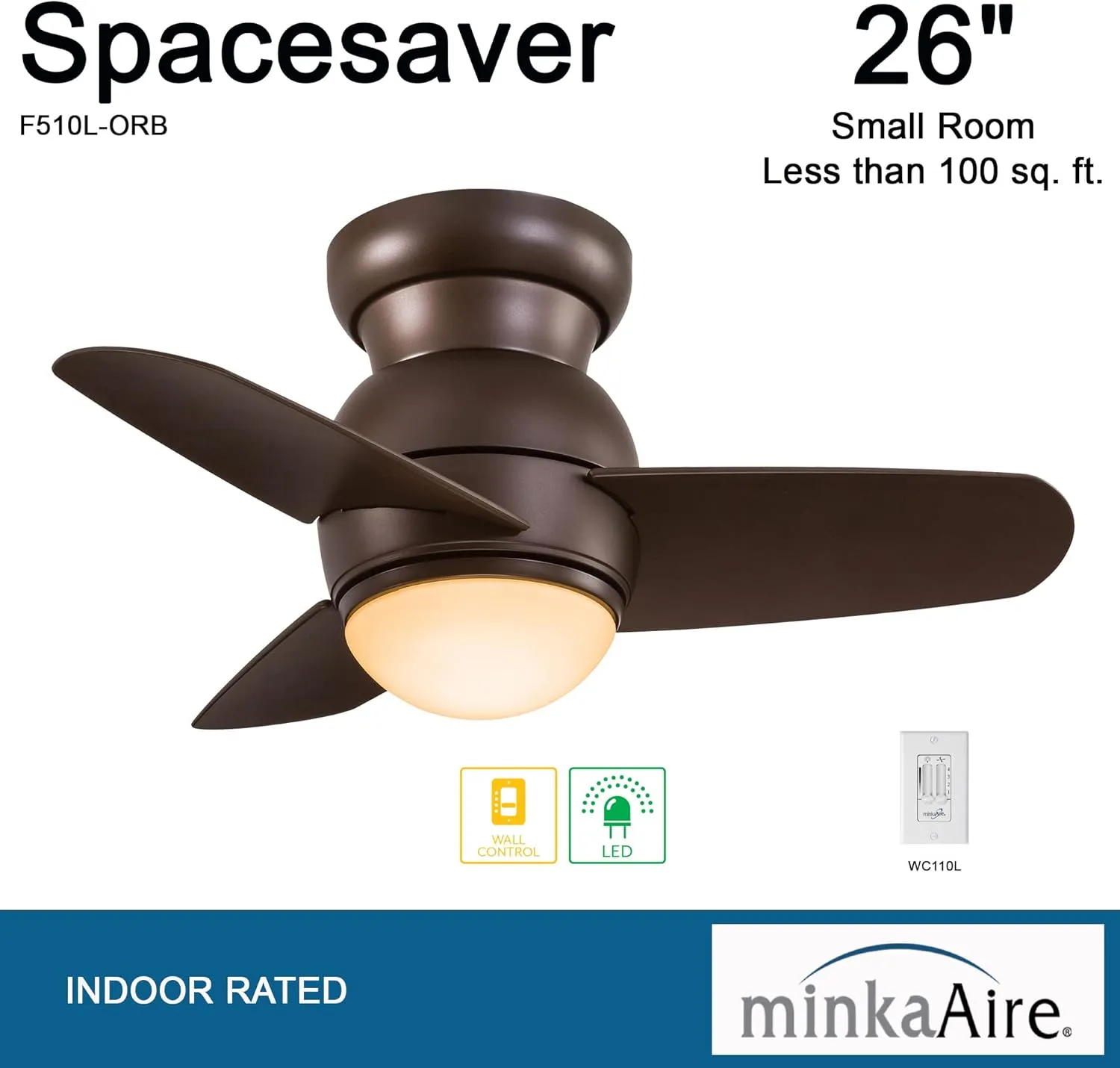 MINKA-AIRE F510L-ORB Spacesaver 26 Inch Small Ceiling Fan with Integrated 15W LED Light in Oil Rubbed Bronze Finish
