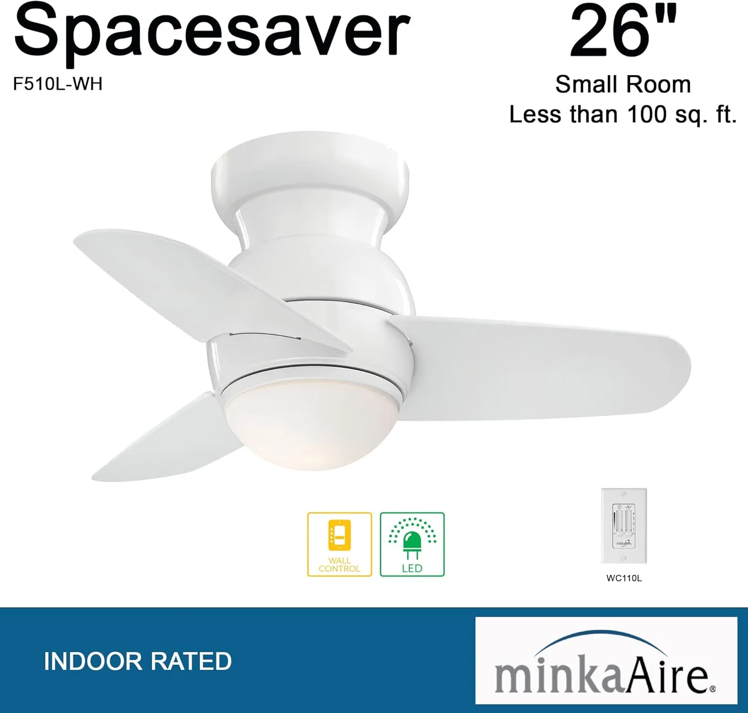 MINKA-AIRE F510L-WH Spacesaver 26 Inch Small Ceiling Fan with Integrated 15W LED Light in White Finish