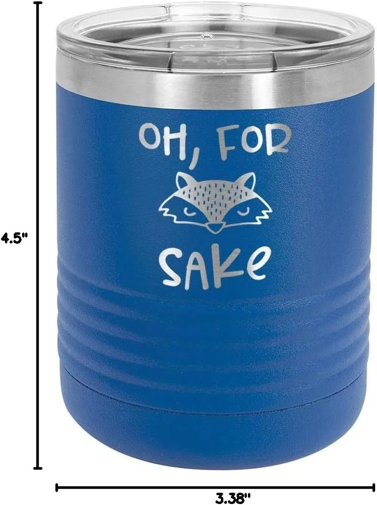 OH FOR FOX SAKE BLUE 10 oz Drink Tumbler with Lid | Yeti Lowball Style Stainless Steel Travel Mug | Engraved Coffee Cup With Funny Quotes | OnlyGifts.com
