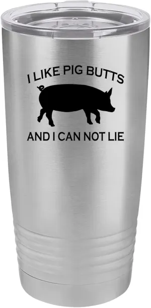 Rogue River Tactical Funny Barbecue 20 Oz. Travel Tumbler Mug Cup w/Lid Vacuum Insulated Hot or Cold I Like Pig Butts BBQ Grill Gift For Dad